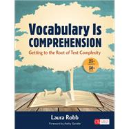 Vocabulary Is Comprehension by Robb, Laura; Ganske, Kathy, 9781483345802