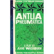 Antlia Pneumatica by Washburn, Anne, 9781559365802