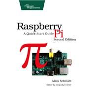 Raspberry Pi by Schmidt, Maik; Carter, Jacquelyn, 9781937785802