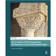 Art in Spain and Portugal from the Romans to the Early Middle Ages by Rose Walker, 9781041175803