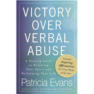 Victory over Verbal Abuse by Evans, Patricia, 9781440525803