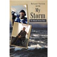 My Storm by Norton, Roland, 9781973625803