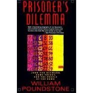 Prisoner's Dilemma by POUNDSTONE, WILLIAM, 9780385415804