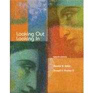 Looking Out, Looking In by Adler, Ronald B.; Proctor II, Russell F., 9780495095804
