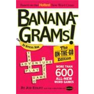 Bananagrams! by Edley, Joe; Nathanson, Rena and Abe (CRT), 9780761165804
