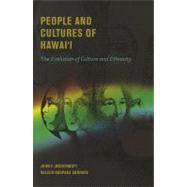 Peoples and Cultures of Hawaii by McDermott, John F.; Andrade, Naleen Naupaka, 9780824835804