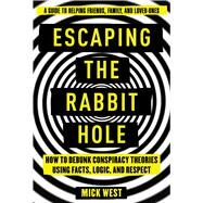 Escaping the Rabbit Hole by West, Mick, 9781510735804