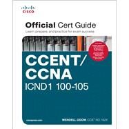 CCENT/CCNA ICND1 100-105 Official Cert Guide by Odom, Wendell, 9781587205804