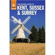 The Rough Guide to Kent, Sussex & Surrey by Insight Guides, 9781789195804