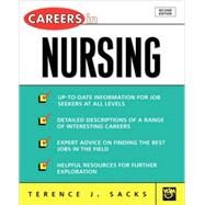 Careers in Nursing by Sacks, Terence J., 9780071405805