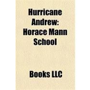 Hurricane Andrew : Horace Mann School by , 9781156305805