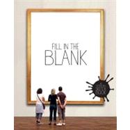 Fill in the Blank An Inspirational Sketchbook by Muratyan, Vahram; Chaillous, Elodie, 9781594745805