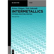 Intermetallics by Pttgen, Rainer; Johrendt, Dirk, 9783110635805