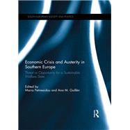Economic Crisis and Austerity in Southern Europe by Maria Petmesidou, 9781317525806