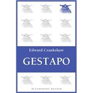 Gestapo by Crankshaw, Edward, 9781448205806
