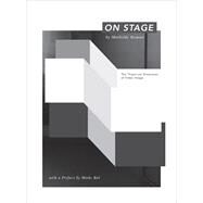 On Stage by Roman, Mathilde; Penwarden, Charles; Bal, Mieke, 9781783205806
