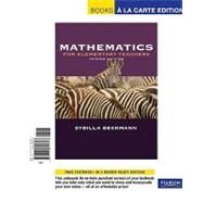 Mathematics for Elementary Teachers plus Activities Manual Package, Books a la Carte Edition by Beckmann, Sybilla, 9780321645807
