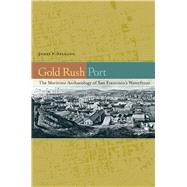 Gold Rush Port by Delgado, James P., 9780520255807