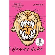 Open Throat by Henry Hoke, 9781250335807