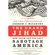 The Grand Jihad by Mccarthy, Andrew C., 9781594035807
