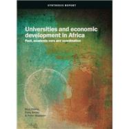 Universities and Economic Development in Africa by Cloete, Nico; Bailey, Tracy; Maassen, Peter, 9781920355807
