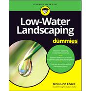 Low-Water Landscaping For Dummies by Chace, Teri Dunn, 9781119985808