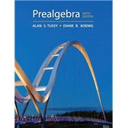 Prealgebra by Tussy, Alan; Koenig, Diane, 9781337615808