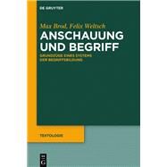 Anschauung Und Begriff by Brod, Max; Weltsch, Felix; Zittel, Claus; Zittel, Claus; Pichler, Axel (CON), 9783110535808