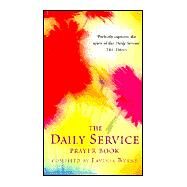 The Daily Service Prayer Book by Byrne, Lavinia, 9780340745809