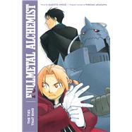Fullmetal Alchemist: The Ties That Bind Second Edition by Inoue, Makoto; Arakawa, Hiromu; Smith, Alexander, 9781974725809