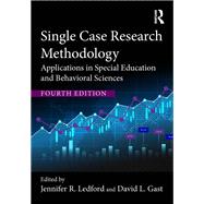 SINGLE CASE RESEARCH METHODOLOGY by Unknown, 9781032265810