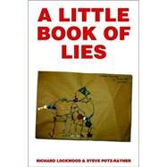 A Little Book of Lies or Penguin Gynaecology for Beginners: Or Penguin Gynaecology for Beginners by Lockwood, Richard; Potz-rayner, Steve, 9781411675810
