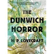 The Dunwich Horror by LOVECRAFT, H. P., 9781612195810