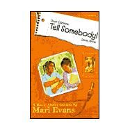 Dear Corinne, Tell Somebody! Love, Annie: A Book About Secrets by Evans, Mari, 9780940975811