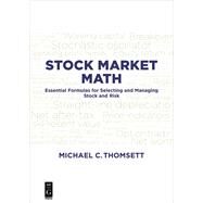 Stock Market Math by Thomsett, Michael C., 9781501515811