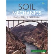 Soil Mechanics Laboratory Manual by Das, Braja, 9780197545812