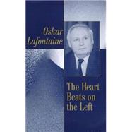The Heart Beats on the Left by LaFontaine, Oskar; Taylor, Ronald, 9780745625812