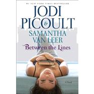 Between the Lines by Picoult, Jodi; van Leer, Samantha, 9781451635812