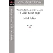 Writing, Teachers, and Students in Graeco-roman Egypt by Cribiore, Raffaella, 9781597405812