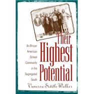 Their Highest Potential by Siddle Walker, Vanessa, 9780807845813