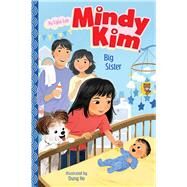 Mindy Kim, Big Sister by Lee, Lyla; Ho, Dung, 9781665935814