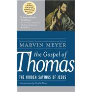 The Gospel of Thomas by Meyer, Marvin, 9780060655815