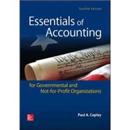 Essentials of Accounting for Governmental and Not-for-Profit Organizations by Copley, Paul, 9780078025815
