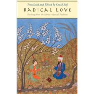 Radical Love by Safi, Omid, 9780300225815
