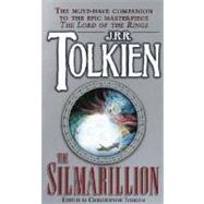 The Silmarillion The legendary precursor to The Lord of the Rings by TOLKIEN, J.R.R., 9780345325815
