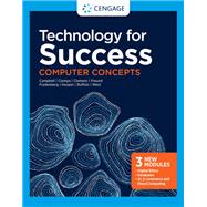 Technology for Success: Computer Concepts by Jennifer Campbell, 9780357685815