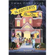 The Lotterys Plus One by Donoghue, Emma; Hadilaksono, Caroline, 9780545925815