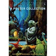 Star Wars Art: A Poster Collection (Poster Book) Featuring 20 Removable, Frameable Prints by Lucasfilm Ltd, Lucasfilm, 9781419715815