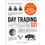 Day Trading 101 by Borman, David, 9781507205815