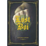Lost Boi by Lowrey, Sassafras, 9781551525815